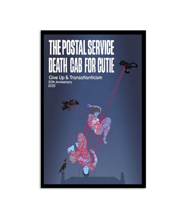 The Postal Service Death Cab For Cutie Celebrate The 20th Anniversaries 2023 Poster