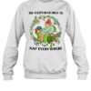 The Sleepyhead Urge To Nap Everywhere Shirt 1