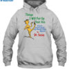Things I Will Put Up Your Ass If You Don't Shut Up Shirt 2