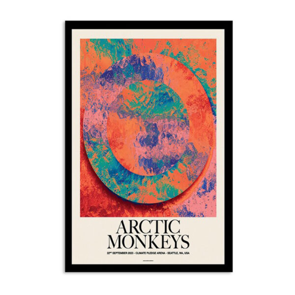 Arctic Monkeys Seattle Wa Climate Pledge Arena Sept 22 2023 Poster