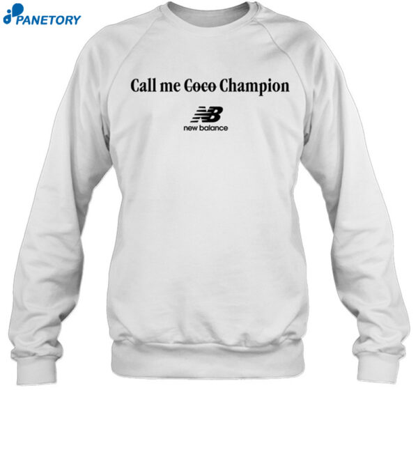 Call Me Coco Champion New Balance Shirt