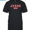 Fca Jesus Won Shirt