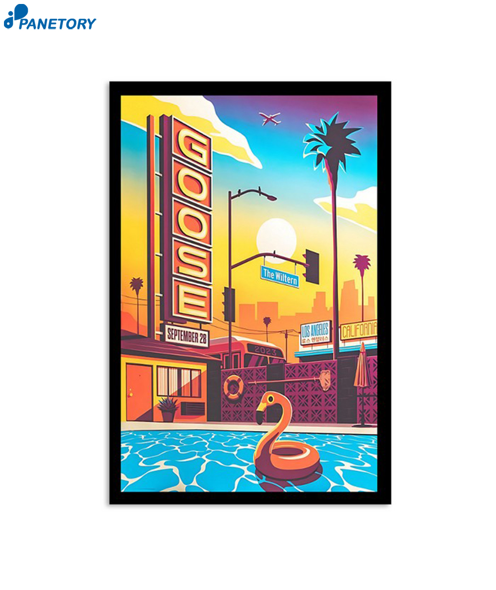Goose Tour The Wiltern Los Angeles Ca Sep 28 2023 Poster