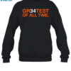 Gr34Test Of All Time Tee Shirt 1