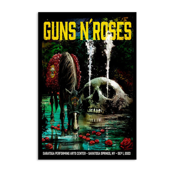 Guns N' Roses Saratoga Springs Ny September 1 2023 Poster