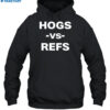 Hogs Vs Refs New Shirt 2