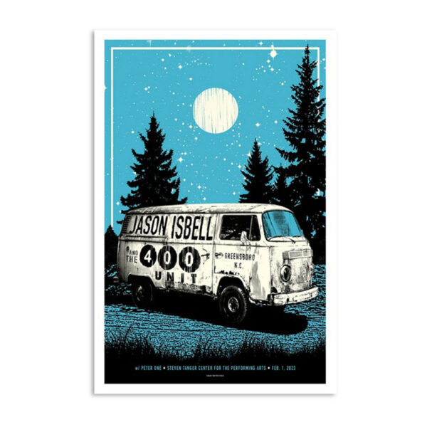 Jason Isbell And The 400 Unit Greensboro Nc February 1 2023 Poster