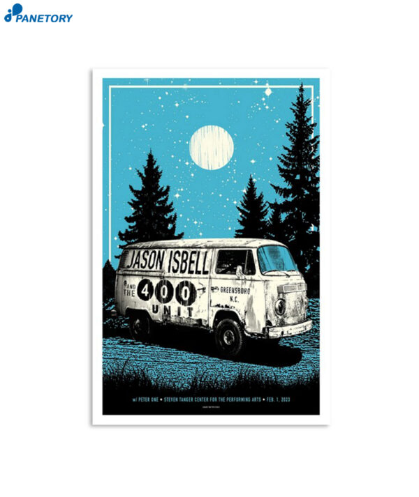 Jason Isbell And The 400 Unit Greensboro Nc February 1 2023 Poster