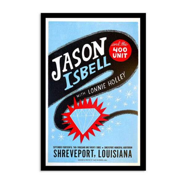 Jason Isbell And The 400 Unit Shreveport La Sep 14 2023 Poster