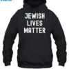 Jewish Lives Matter Shirt 2