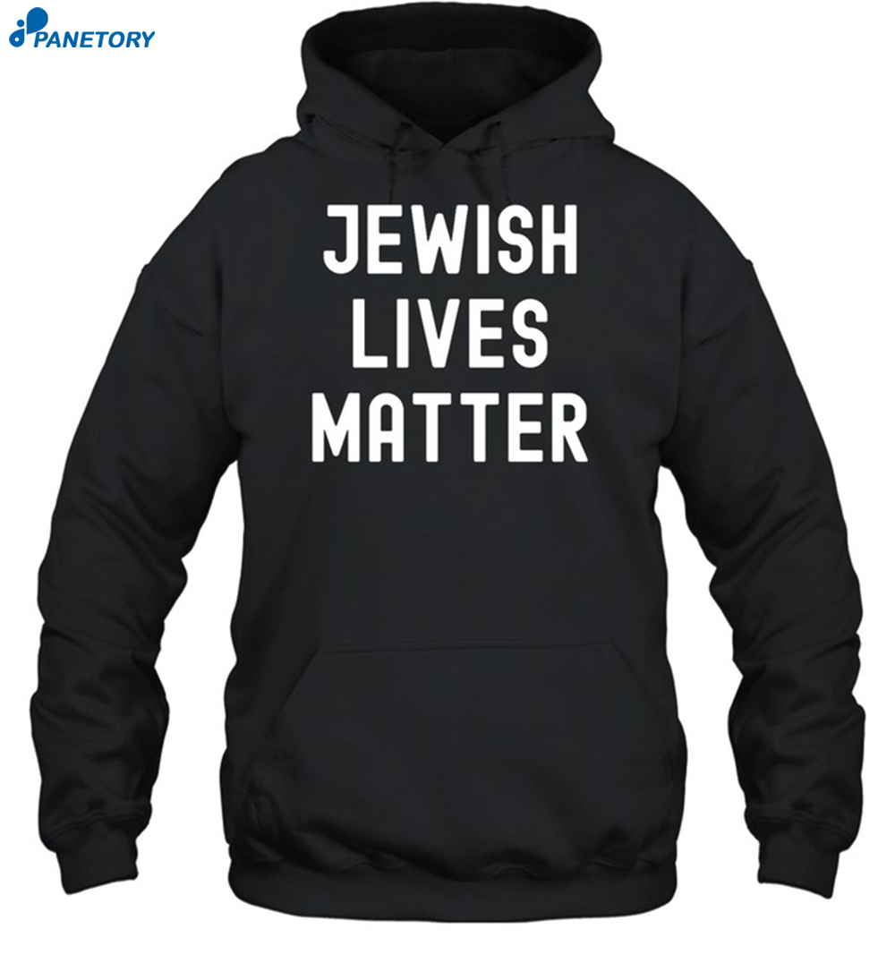 Jewish Lives Matter Shirt 2