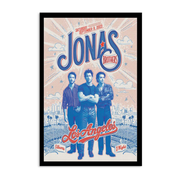 Jonas Brothers Dodger Stadium Los Angeles Ca Sept 9 2023 Poster