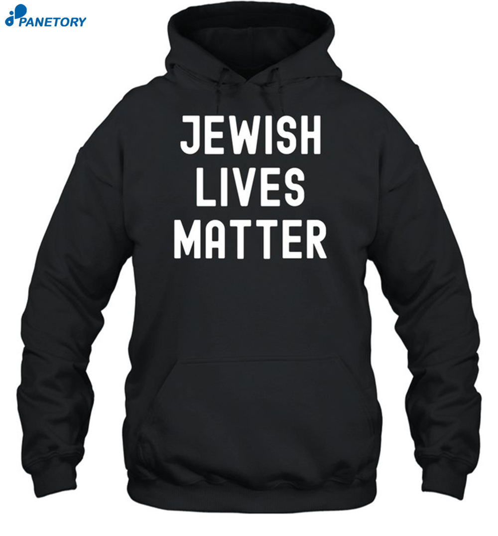 Kanye West Jewish Lives Matter Shirt 2