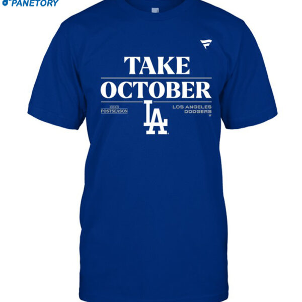 Los Angeles Dodgers 2023 Take October Postseason Shirt