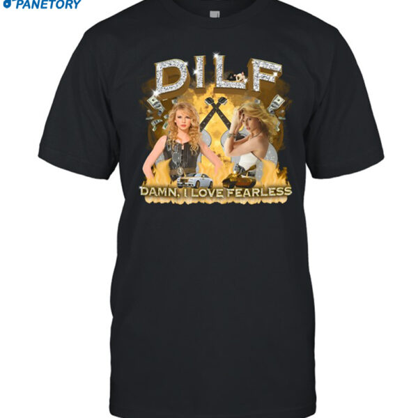Luke Dilf Damn I Love Fearless Shirt