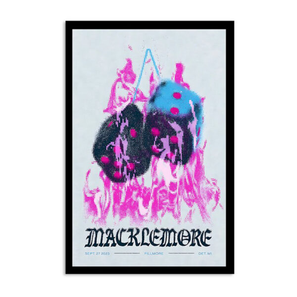 Macklemore September 27 2023 The Fillmore Detroit Mi Poster