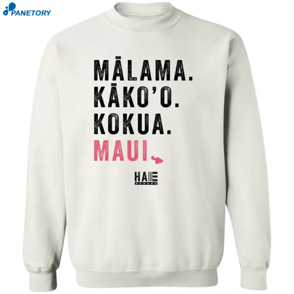 Malama Kako'S Kokua Maui Shirt