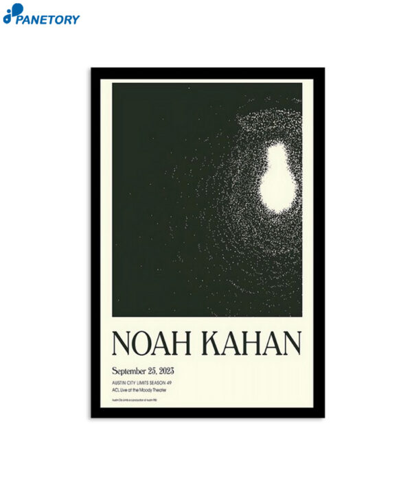 Noah Kahan September 25 2023 Moody Theater Austin City Poster