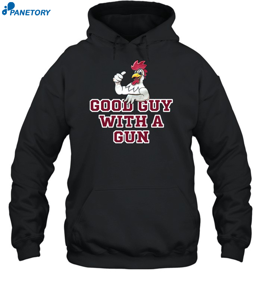 Rooster Good Guy With A Gun Shirt 2
