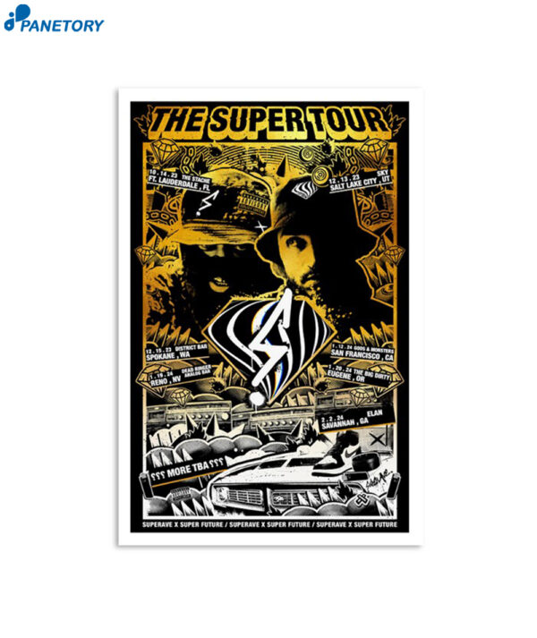 Super Future & Ft Superave 2023 The Super Tour Poster