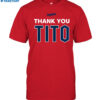 Thank You Tito Cleveland Indians Shirt