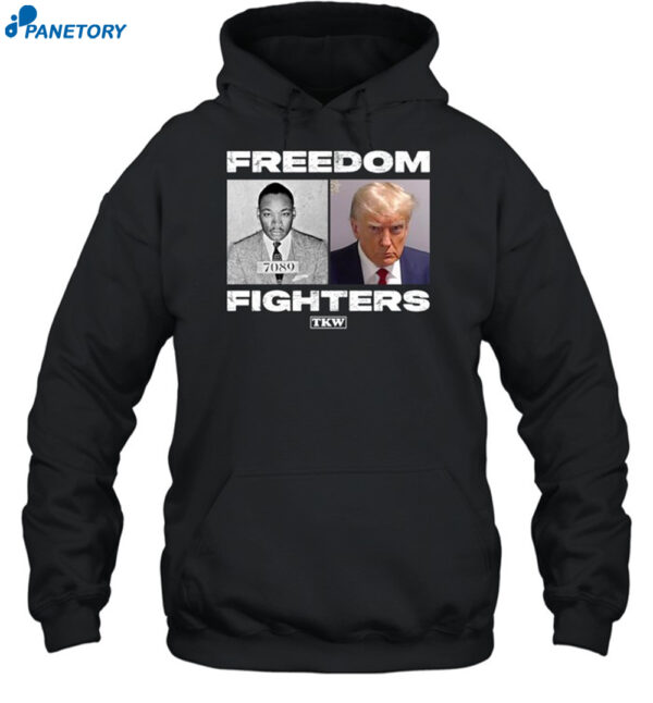 Trump And Mlk Freedom Fighters Shirt