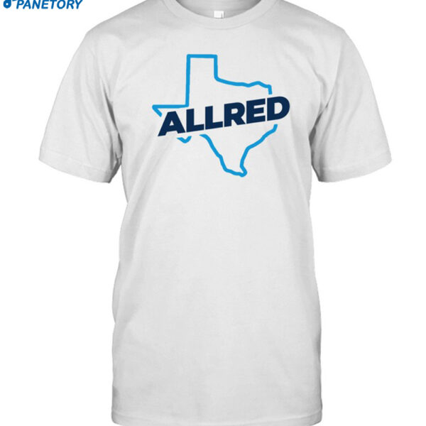 Allred Texas Shirt