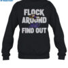 Baltimore Ravens Flock Around And Find Out Shirt 1