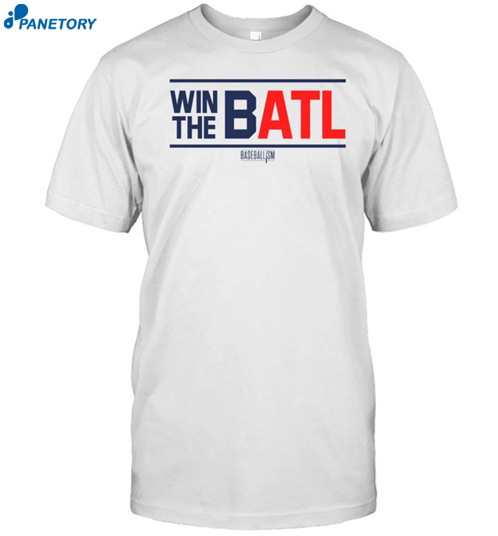Baseballism Win The Batl Shirt