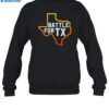 Battle For Texas Shirt 1