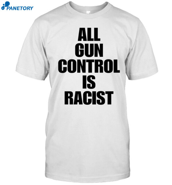Black Patriot Vet All Gun Control Is Racist Shirt