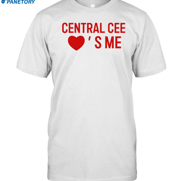 Centralcee Love's Me Shirt