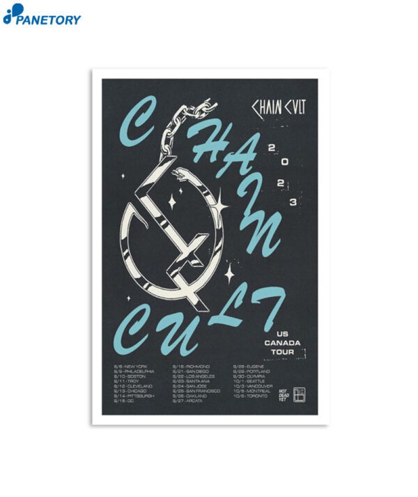 Chain Cult Us &Amp; Canada Tour 2023 Poster