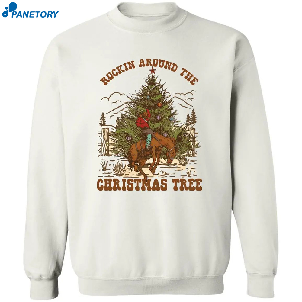 Cowboy Rockin Around The Christmas Tree Christmas Sweatshirt