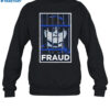 Harbaugh Fraud Shirt 1