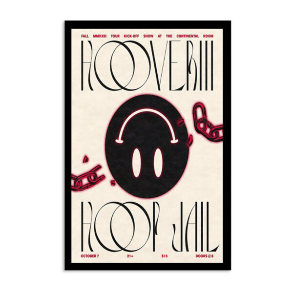 Hooveriii Fall 2023 Tour Continental Room Fullerton Ca Poster