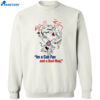 I’m A Cub Fan And A Bud Man Shirt 2