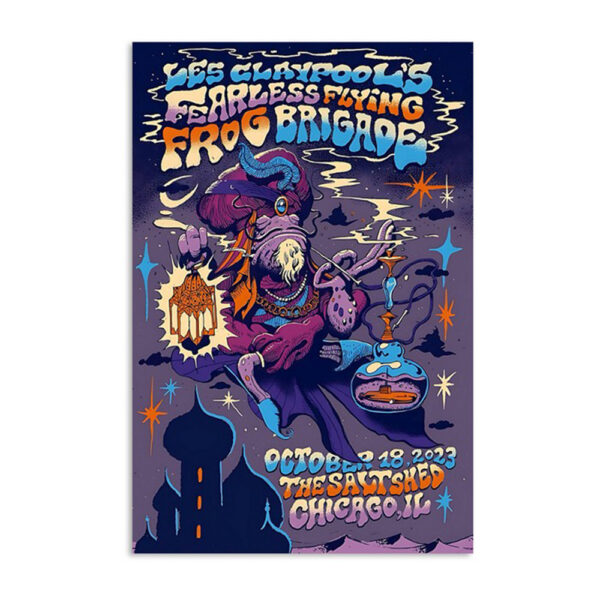 Les Claypool's Fearless Flying Frog Brigade Oct 18 2023 Chicago IL Poster