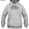 Masa Make America Sluts Again Shirt 2