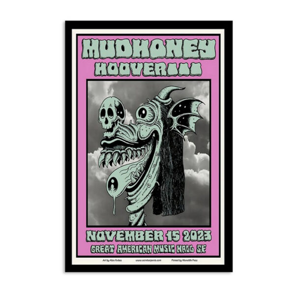 Mudhoney Nov 15 2023 Great American Music Hall San Francisco Poster
