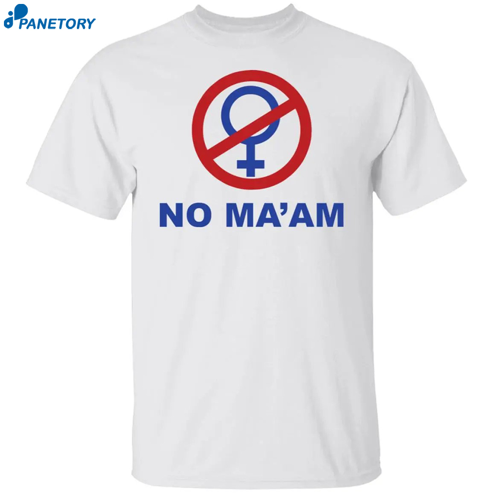 No Ma’am National Organization Of Men Against Amazonian Masterhood Shirt