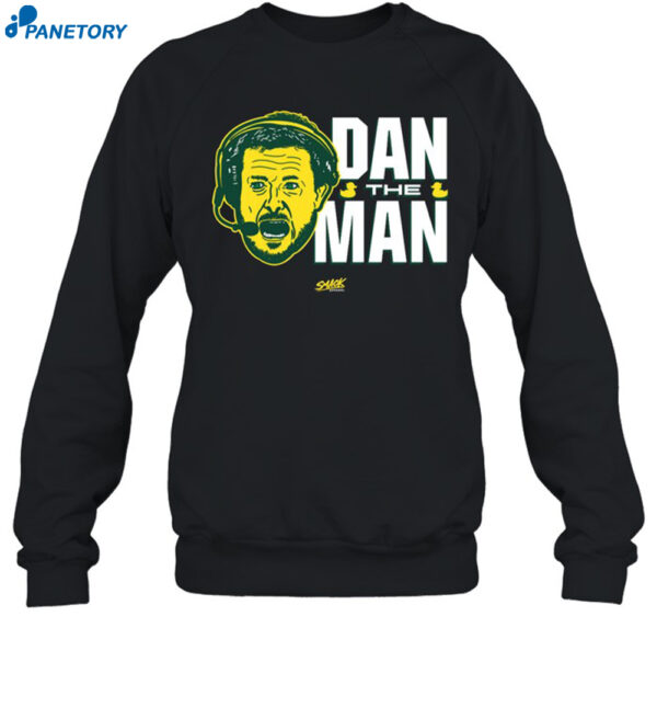 Oregon College Dan The Man Shirt