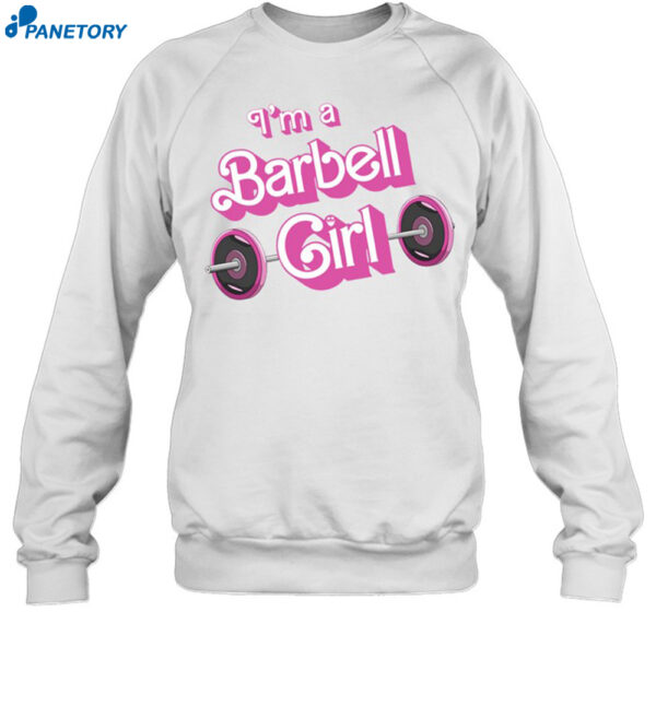 Papa Swolio I'M A Barbell Girl Shirt