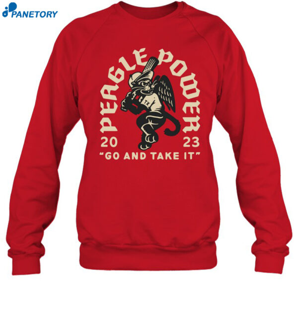 Peagle Power 2023 Go And Take It Shirt