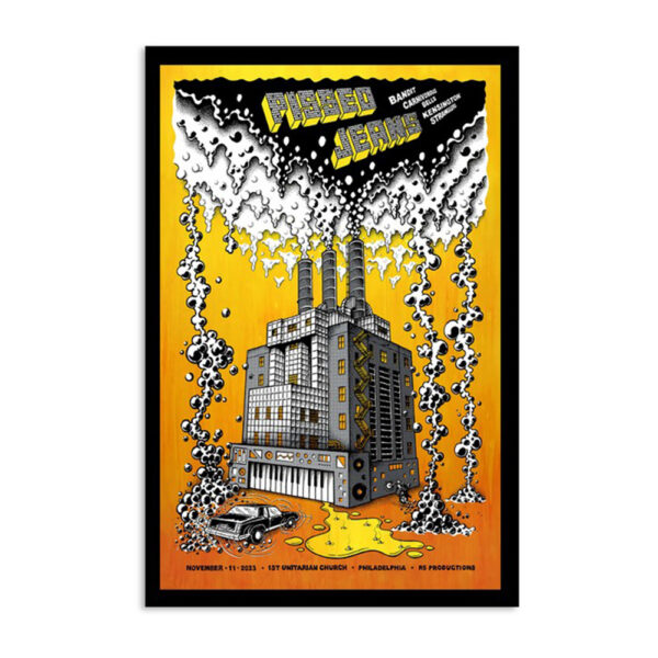 Pissed Jeans First Unitarian Church Philadelphia Nov 11 2023 Poster