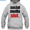 Social Media Slut Shirt 2