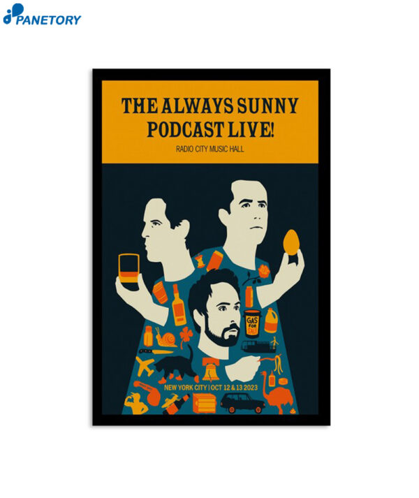 The Always Sunny Podcast Live Tour New York City October 12 2023 Poster