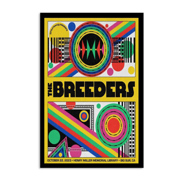 The Breeders Tour Henry Miller Memorial Library Oct 22 2023 Poster