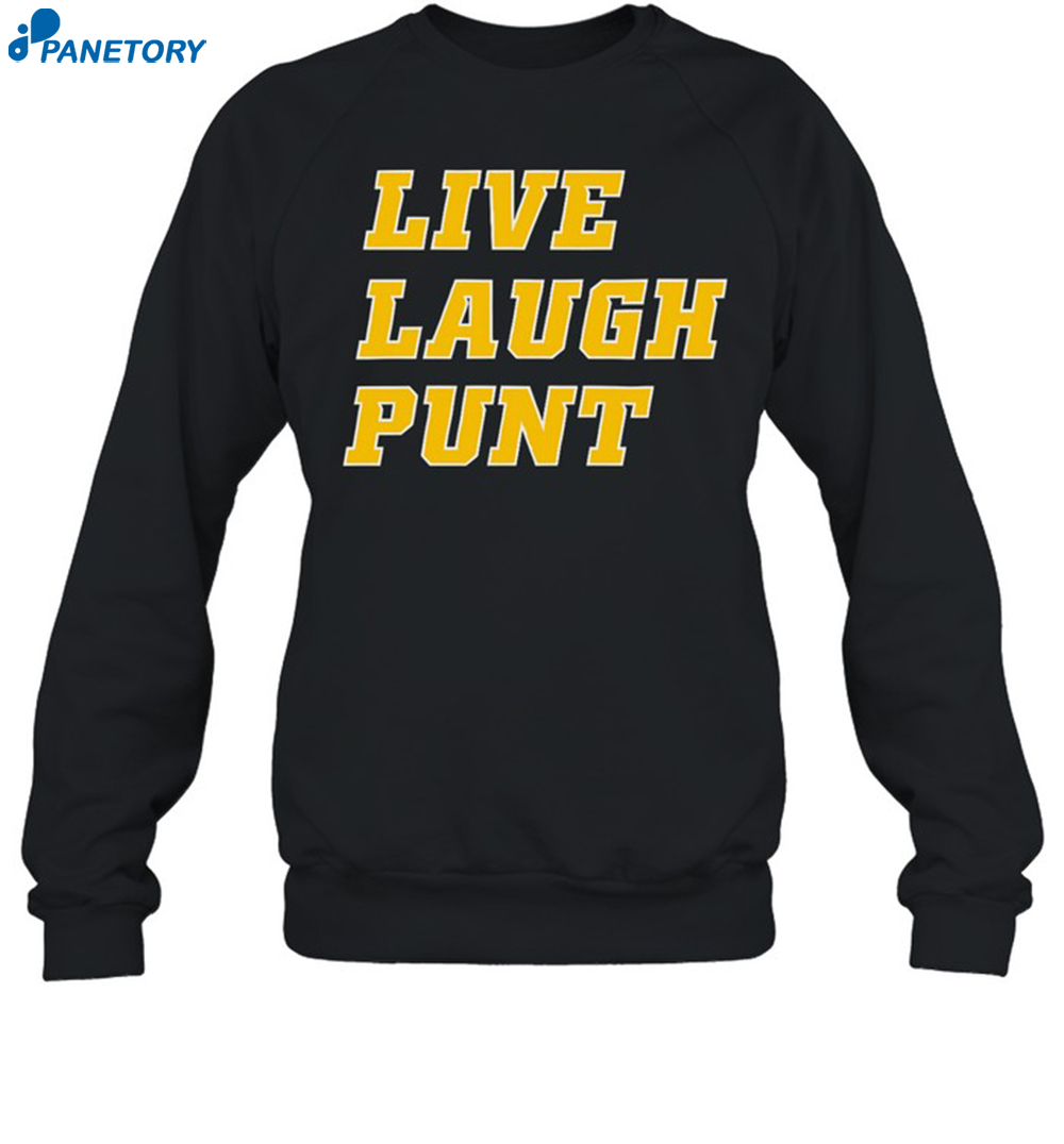 Trent Live Laugh Punt Shirt 1