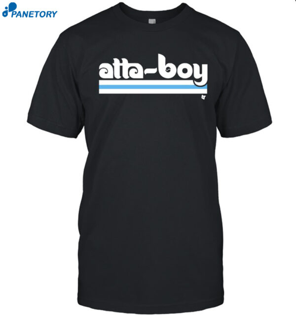 Atta-Boy Philly Shirt